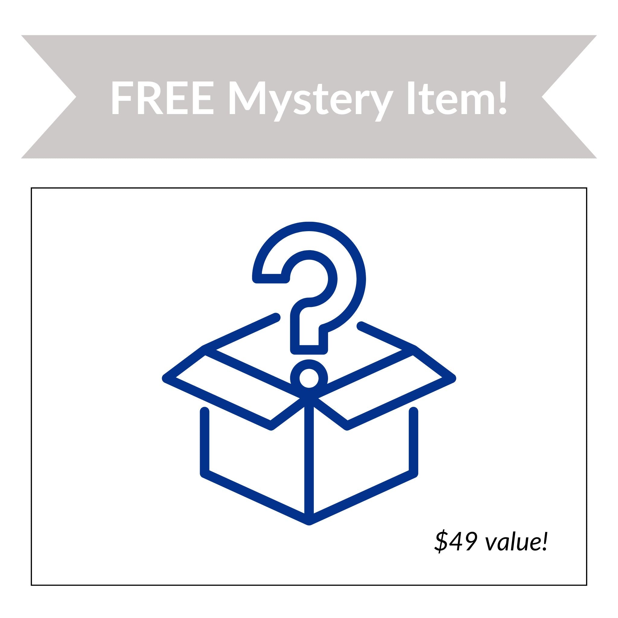 Free Mystery Item!